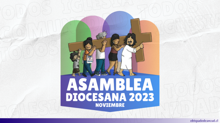 CAMINO A NUESTRA ASAMBLEA DIOCESANA 2023