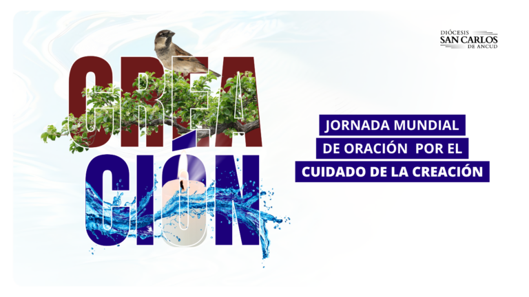 Nuestra Diócesis se une a la Jornada Mundial de Oración por el Cuidado de la Creación